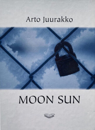 Juurakko Arto: Moon sun