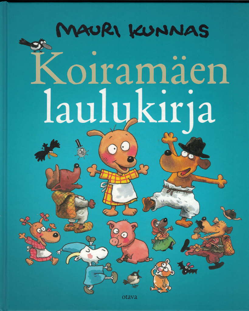 Kunnas, Heilala: Koiramäen laulukirja