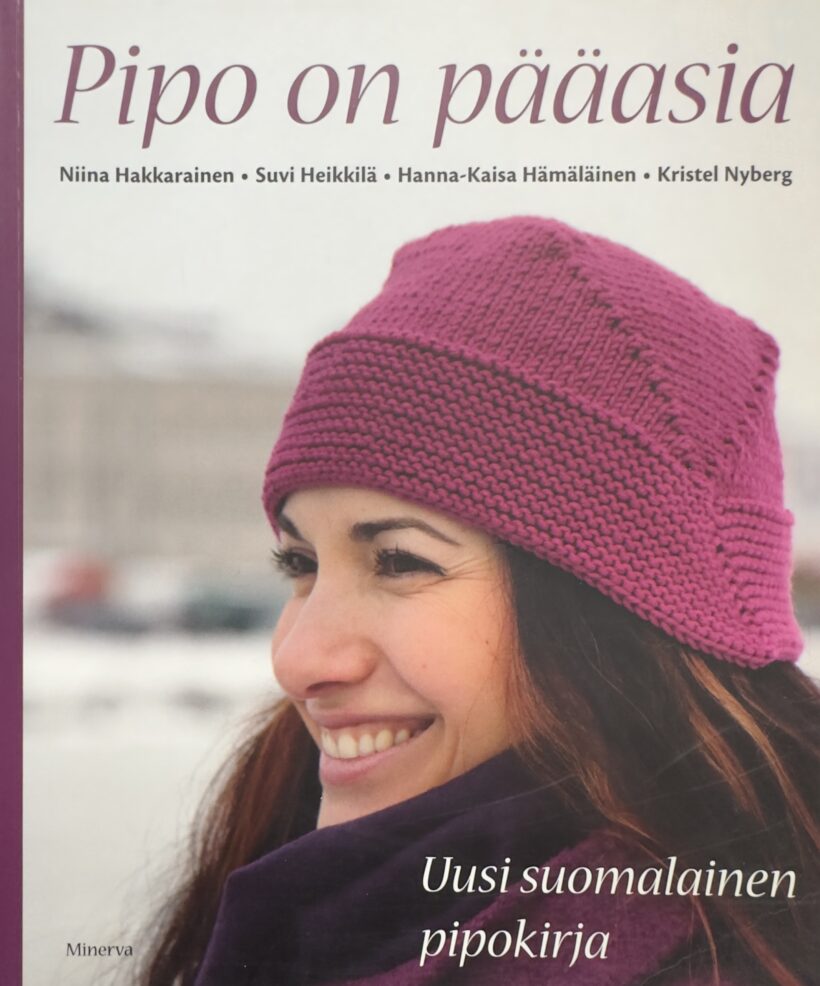 Hakkarainen ym.: Pipo on pääasia