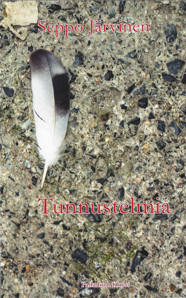 Järvinen, Seppo: Tunnustelmia