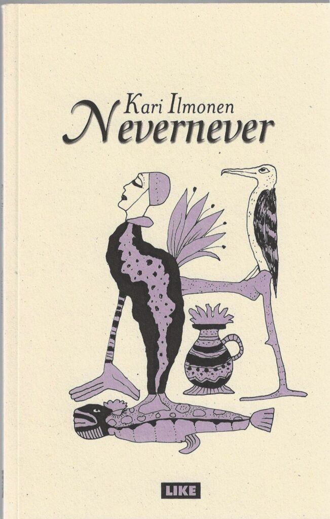 Ilmonen, Kari: Nevernever