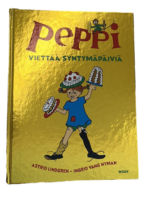 Lindgren, Astrid: Peppi viettää syntymäpäiviä (Peppi 80 v -juhlalaitos)
