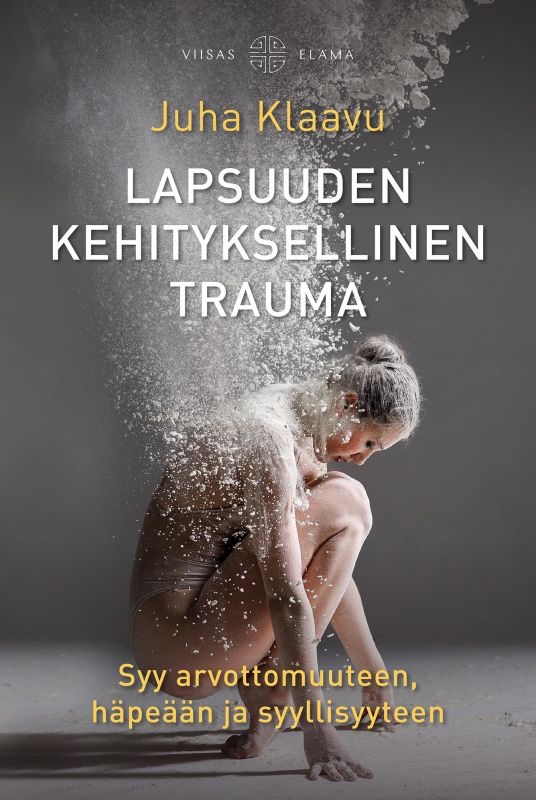 Klaavu: Lapsuuden kehityksellinen trauma