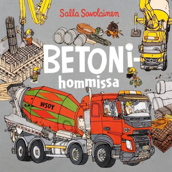 Savolainen, Salla: Betonihommissa