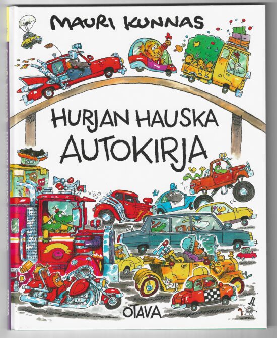 Kunnas, Mauri; Kunnas, Tarja: Hurjan hauska autokirja