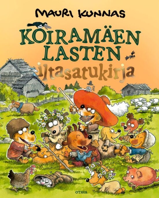 Kunnas, Mauri: Koiramäen lasten iltasatukirja