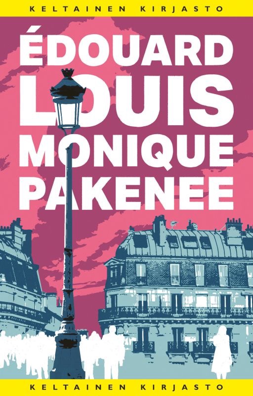 Louis, Édouard: Monique pakenee