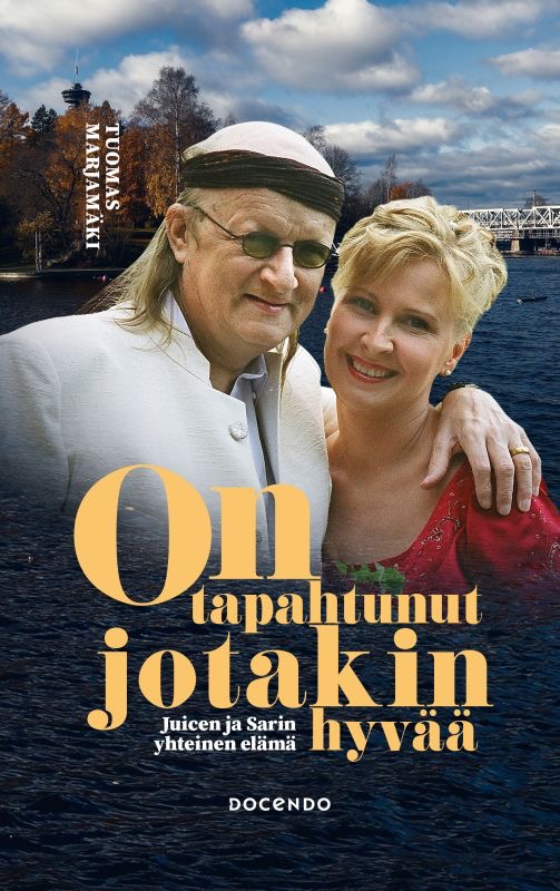 Marjamäki, Leskinen: On tapahtunut jotakin hyvää - Juicen ja Sarin yhteinen elämä