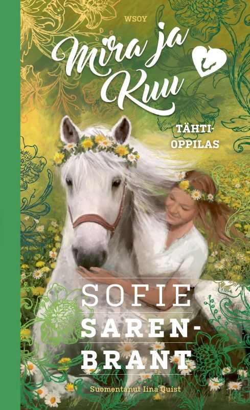 Sarenbrant, Sofie: Mira ja Kuu - Tähtioppilas
