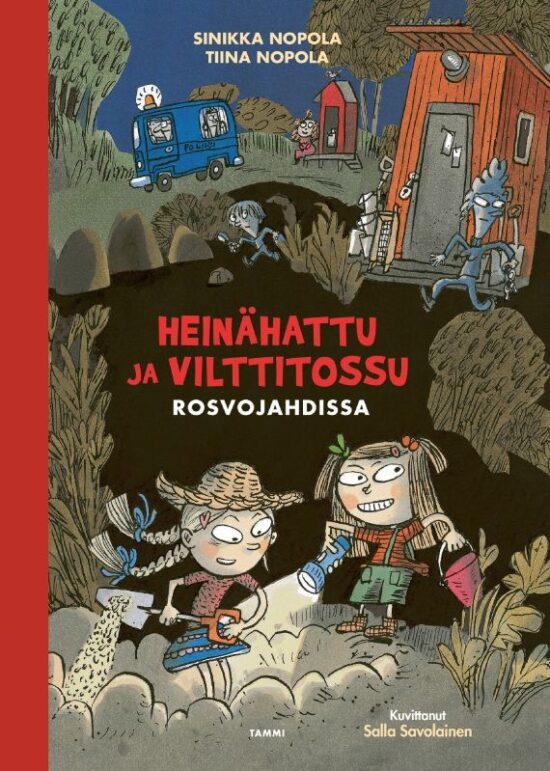 Nopola, Nopola, Savolainen: Heinähattu ja Vilttitossu rosvojahdissa