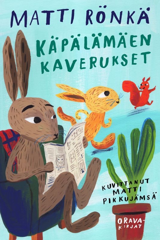 Rönkä, Pikkujämsä: Käpälämäen kaverukset