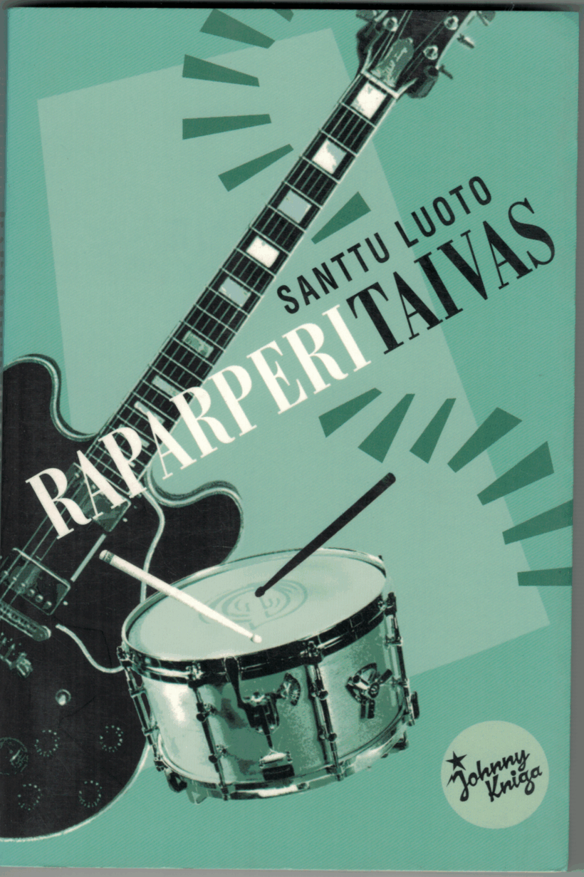 Luoto, Santtu: Raparperitaivas