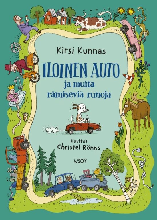 Kunnas, Kirsi: Iloinen auto ja muita rämiseviä runoja
