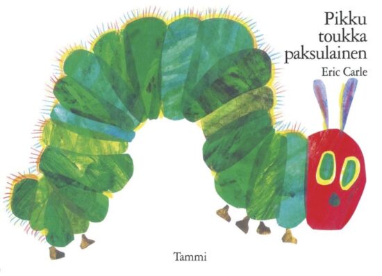 Carle, Eric: Pikku toukka paksulainen