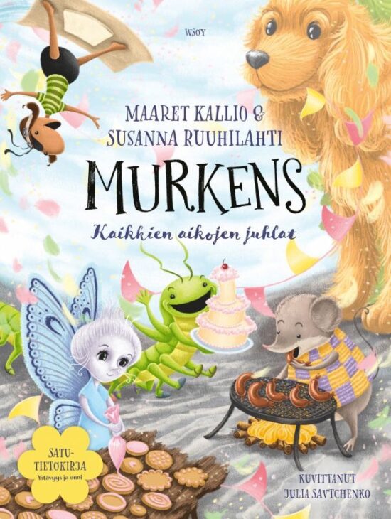 Kallio, Maaret; Ruuhilahti, Susanna: Murkens: Kaikkien aikojen juhlat