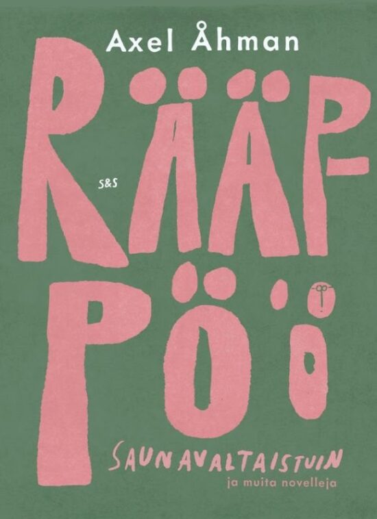 Åhman, Axel: Rääppöö