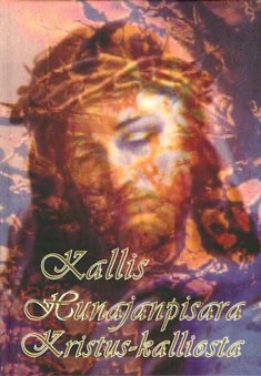 Wilcox, Thomas: Kallis hunajan pisara Kristus-kalliosta