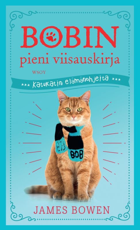 Bowen, James: Bobin pieni viisauskirja