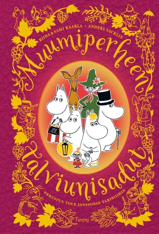 Kaarla, Riina ja Sami; Vacklin, Anders: Muumiperheen talviunisadut