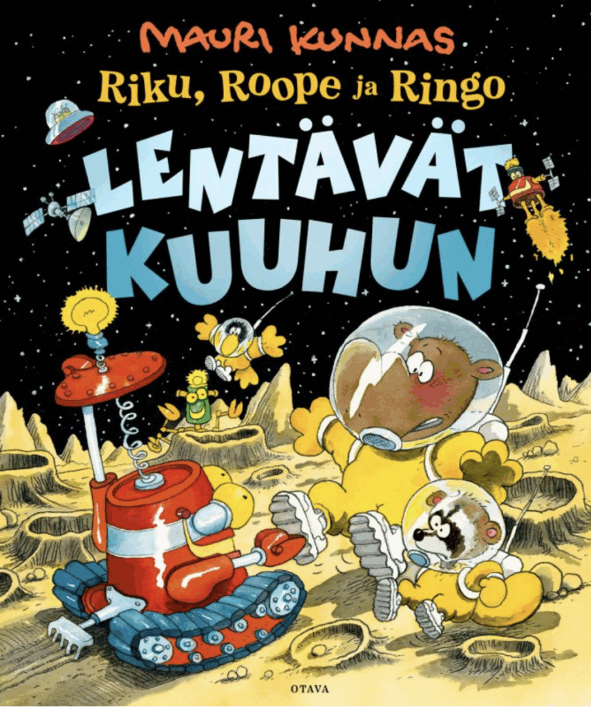 Kunnas, Mauri: Riku, Roope ja Ringo lentävät kuuhun