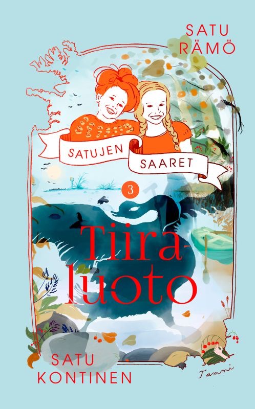 Kontinen, Satu; Rämö, Satu: Tiiraluoto