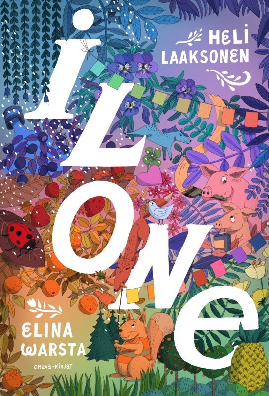 Laaksonen, Warsta: Ilone - Runoilijan värinkäsityksiä