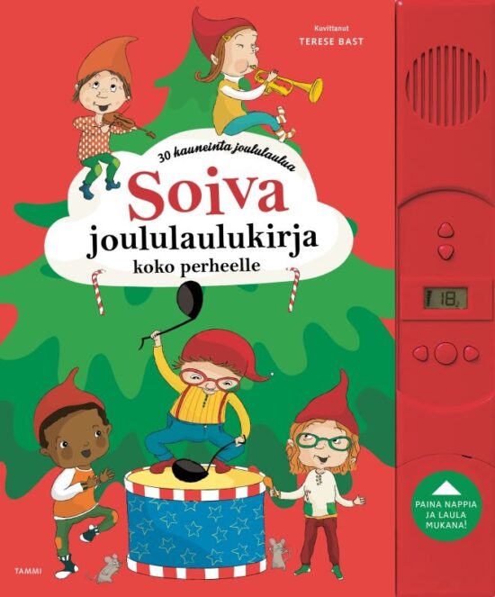 Järvenpää, Leena; Uimonen, Sanna: Soiva joululaulukirja koko perheelle 30 kauneinta joululaulua