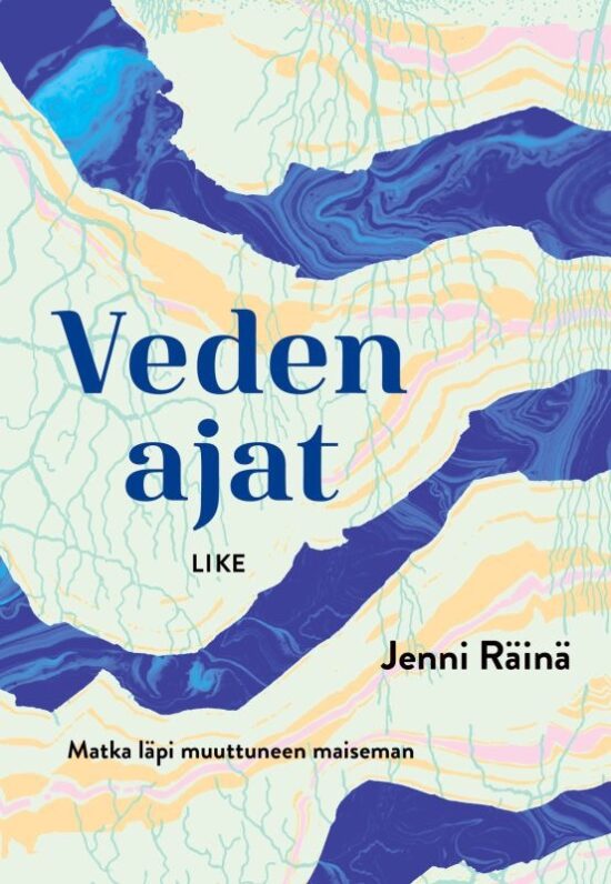 Räinä, Jenni: Veden ajat