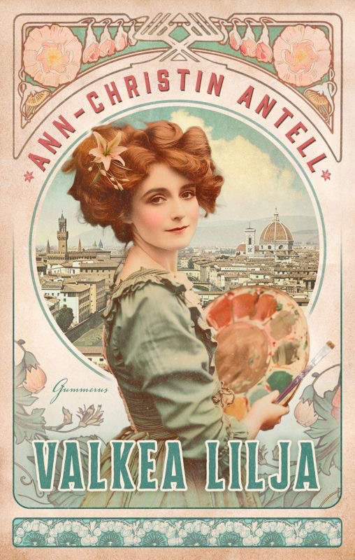 Antell, Ann-Christin: Valkea lilja