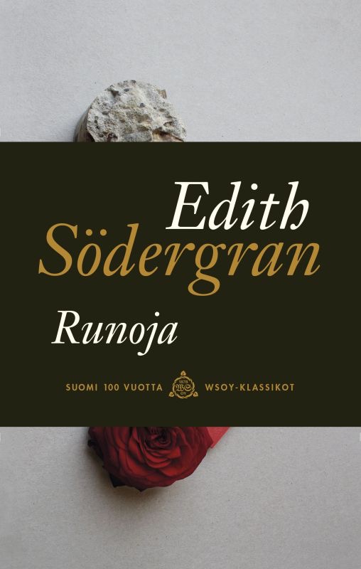 Södergran, Edith: Runoja - Klassikko