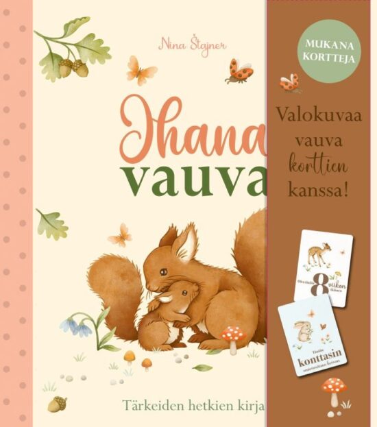 Ihana vauva - Tärkeiden hetkien kirja