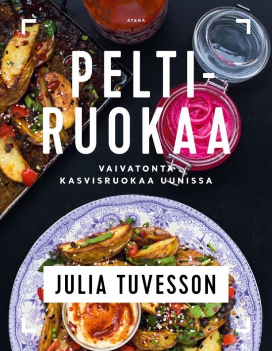 Tuvesson, Julia: Peltiruokaa