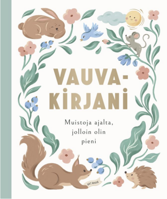 Vauvakirjani - Muistoja ajalta, jolloin olin pieni