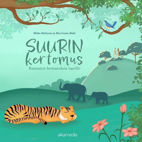 Myllynen, Hahl: Suurin kertomus - Raamatun kertomuksia lapsille
