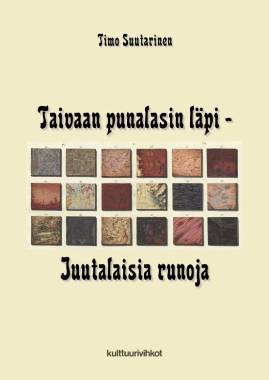 Suutarinen, Timo (suom): Taivaan punalasin läpi - Juutalaisia runoja