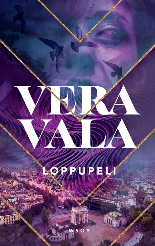 Vala, Vera: Loppupeli