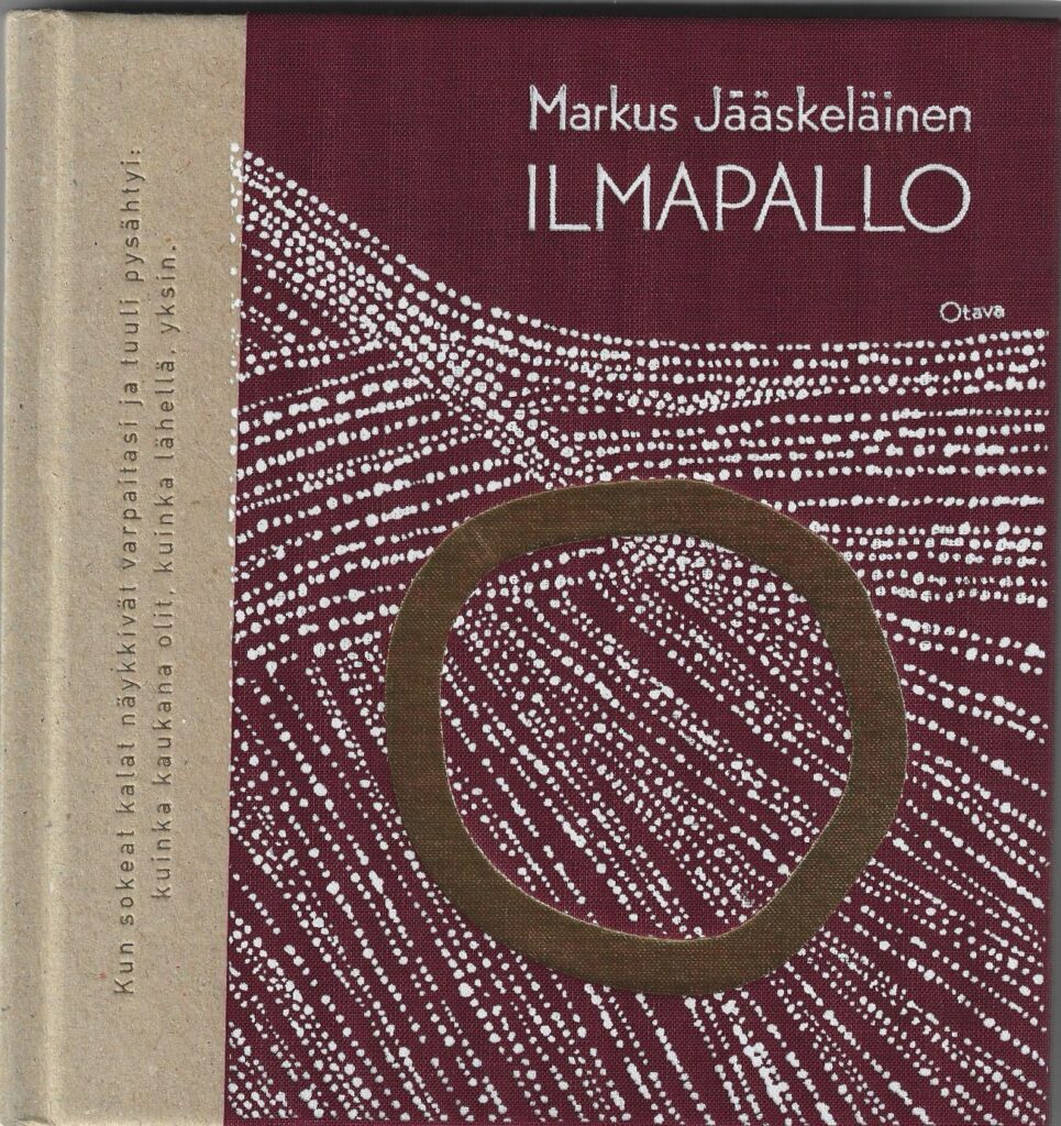Jääskeläinen, Markus: Ilmapallo - runoja