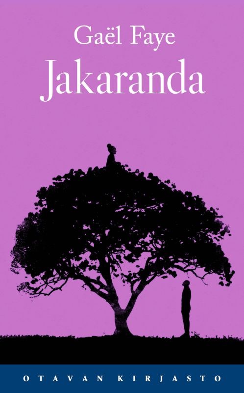 Faye, Gaël: Jakaranda