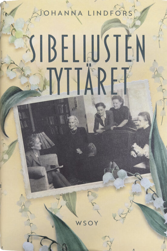 Lindfors: Sibeliusten tyttäret